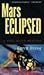 Mars Eclipsed (Katy Klein, #3)