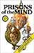 Prisons of the Mind