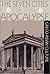 The Seven Cities of the Apocalypse and Greco-Asian Culture by Roland H. Worth Jr.