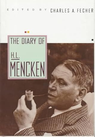 The Diary of H. L. Mencken