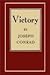 Victory / The Secret Sharer by Joseph Conrad