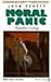 Moral Panic: Biopolitics Rising (Food for Thought)