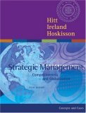 Strategic Management: Competitiveness and Globalization with InfoTrac College Edition (Hardcover)