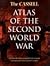 The Cassell Atlas of the Second World War
