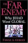 The Far Enemy by Fawaz A. Gerges
