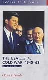 TheUSA and the Cold War, 1945-63 by Edwards, Oliver ( Author ) ON Aug-30-2002, Paperback TheUSA and the Cold War, 1945-63 by Edwards, Oliver ( Author ) ON Aug-30-2002, Paperback
