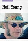Neil Young: In His Own Words