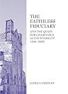 The Faithless Fiduciary and the Quest for Charitable Accountability 1200-2005