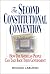 The Second Constitutional Convention by Richard Labunski