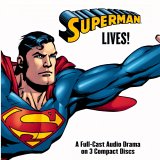 Superman Lives! (Audio CD)