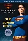 Superman Returns: The Junior Novel Superman Returns: The Junior Novel
