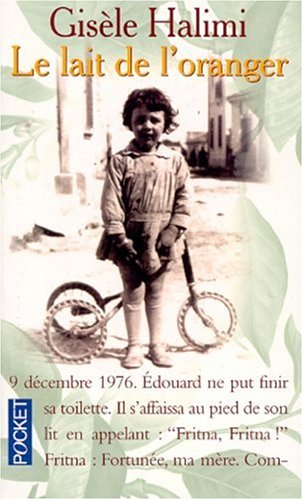 Le lait de l'oranger (Paperback)