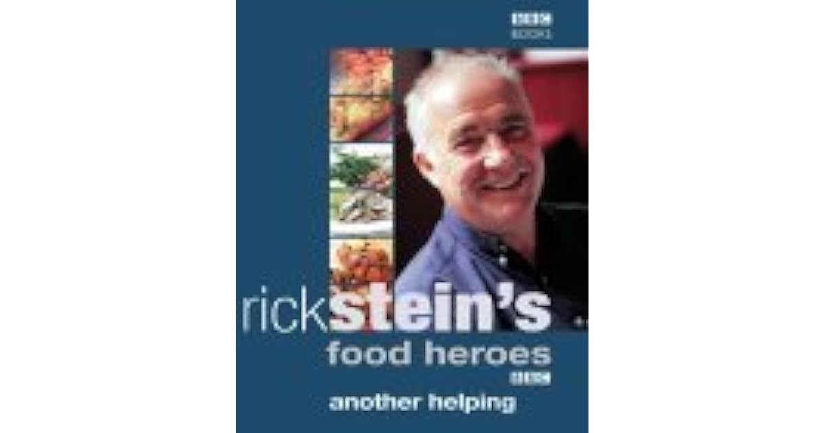 More Recipes from Rick Stein's Food Heroes by Rick Stein