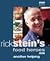 Rick Stein's Food Heroes: Another Helping