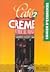 Café crème 2: Méthode de français : cahier d'exercices