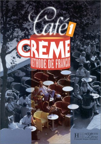 Cafe Creme 1 (French Edition)
