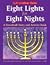 Eight Lights for Eight Nights by Debbie Herman
