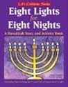 Eight Lights for Eight Nights