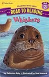 Whiskers (Step-Into-Reading, Step 2) Whiskers (Step-Into-Reading, Step 2)