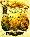 Total Annihilation: Kingdoms: Official Strategy Guide Total Annihilation: Kingdoms: Official Strategy Guide