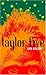 Taylor Five