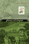 Plants and Empire...