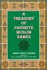 A Treasury of Favorite Muslim Names