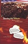Braving the Waves by Kevin Boyle