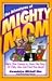 The Adventures of Mighty Mom by Gwendolyn Mitchell Diaz