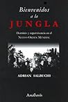 Bienvenidos a la Jungla: Dominio y Supervivencia En El Nuevo Orden Mundial (Spanish Edition)