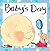 Baby's Day (Baby and Toddle...