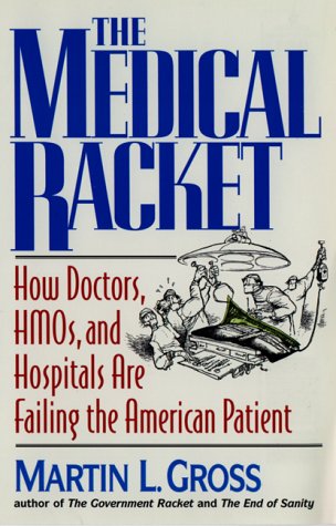 Medical Racket (Paperback)