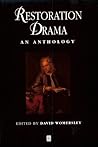 Restoration Drama: An Anthology (Blackwell Anthologies) Restoration Drama: An Anthology (Blackwell Anthologies)