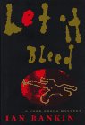Let It Bleed by Ian Rankin