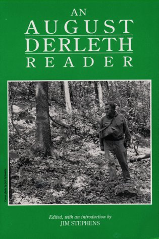 An August Derleth Reader (Prairie Classics)