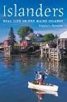 Islanders: Real Life on the Maine Islands