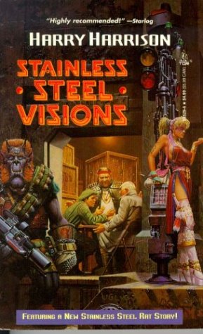Stainless Steel Visions (Mass Market Paperback)