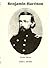Benjamin Harrison: Hoosier Warrior: 1 (Signature Ser. ; Vol. 1)