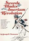 Swords and Blades of the American Revolution