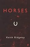 Horses by Keith Ridgway
