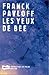 Les yeux de Bee (Instantanés de polar) (French Edition)