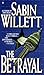 The Betrayal by Sabin Willett