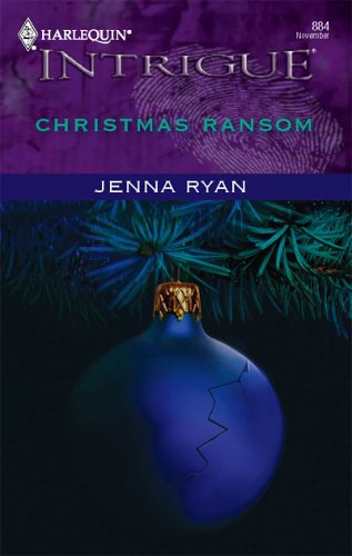 Christmas Ransom (Harlequin Intrigue #884)