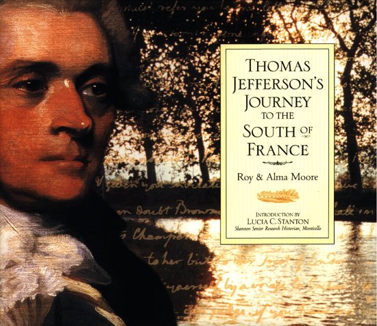 Thomas Jefferson's Journey to the South of France (Hardcover)