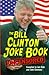The Bill Clinton Joke Book:...