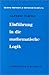Einfuhrung in Die Mathematische Logik