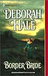 Border Bride (Harlequin Historical Series, No. 619)