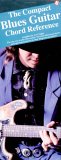The Compact Blues Guitar Cord Reference The Compact Blues Guitar Cord Reference