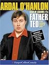 Ardal O'Hanlon: Star of Channel 4's Father Ted in His Hilarious Stand-Up Show (HarperCollinsComedy)