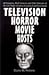 Television Horror Movie Hos...